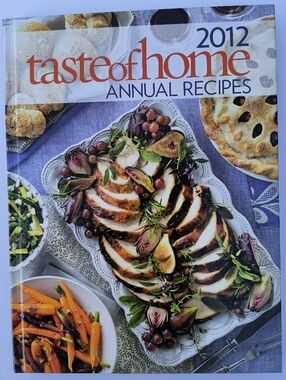 taste of home Annual Recipes Cookbook -  2012